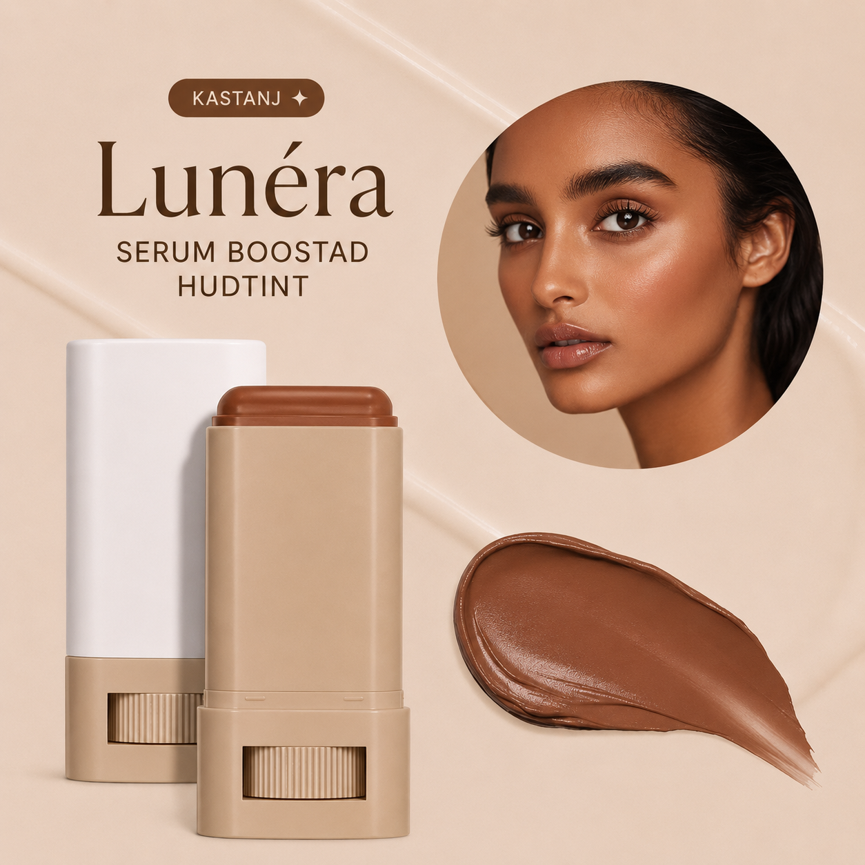 Lunéra serum boostad hudtint with a stick applicator and a close-up of a woman's face on a beige background.